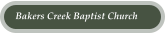 Bakers Creek Baptist Church