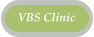 VBS Clinic
