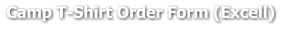 Camp T-Shirt Order Form (Excell)