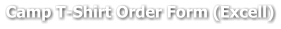 Camp T-Shirt Order Form (Excell)
